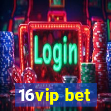 16vip bet