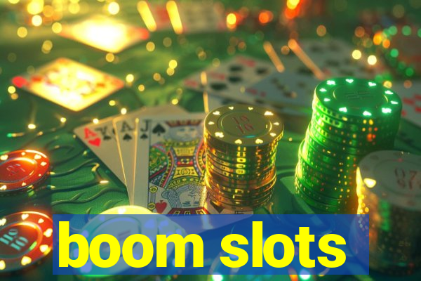 boom slots