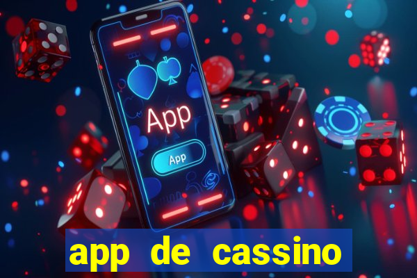 app de cassino para ganhar dinheiro