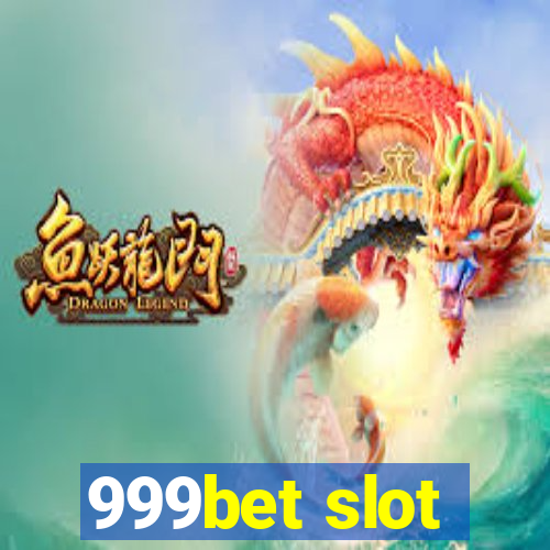 999bet slot