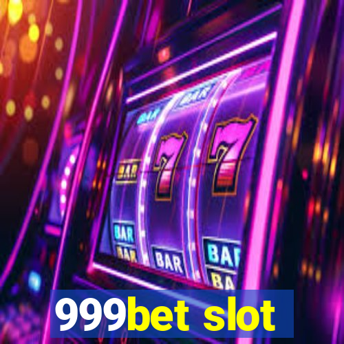 999bet slot