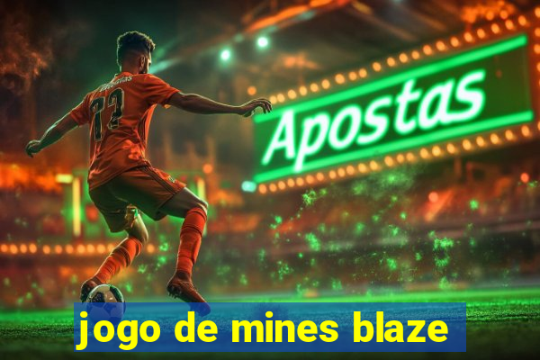 jogo de mines blaze