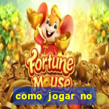 como jogar no fortune mouse