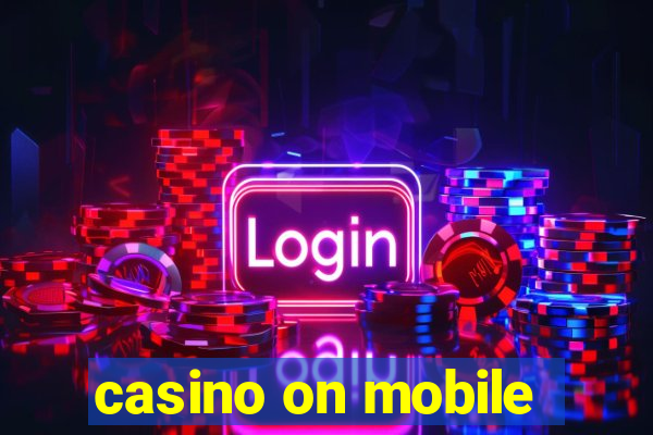 casino on mobile