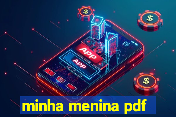 minha menina pdf