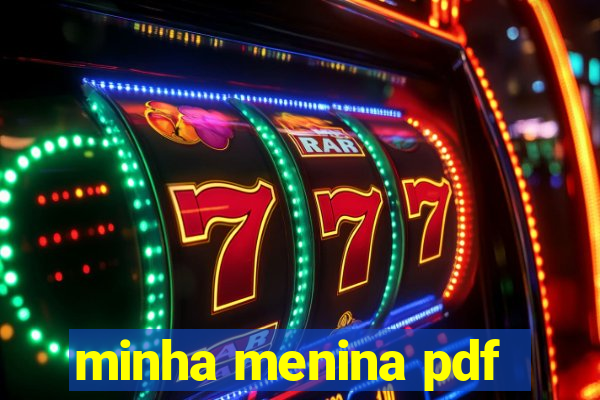 minha menina pdf