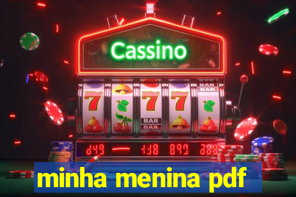 minha menina pdf