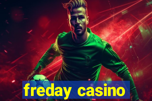 freday casino