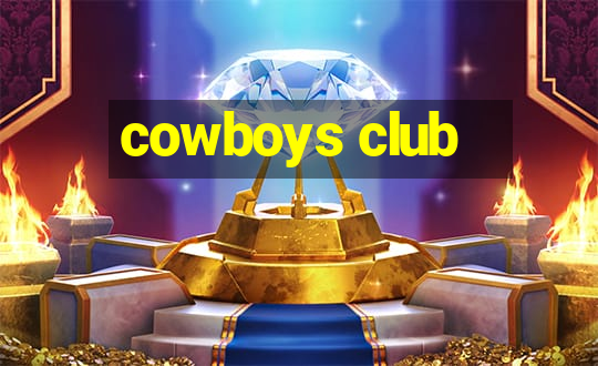 cowboys club