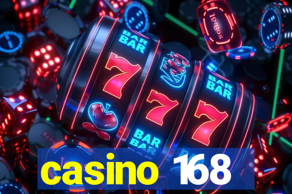 casino 168