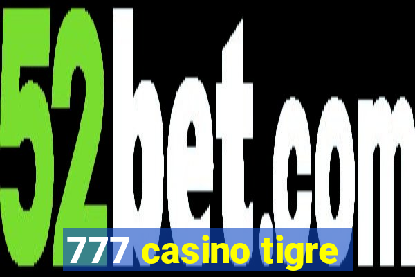 777 casino tigre