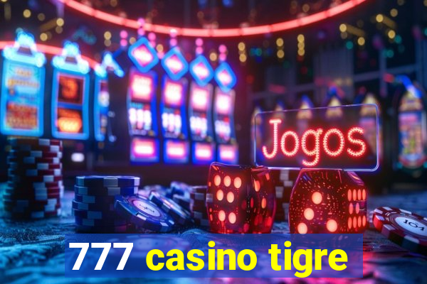 777 casino tigre