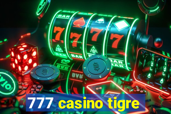 777 casino tigre