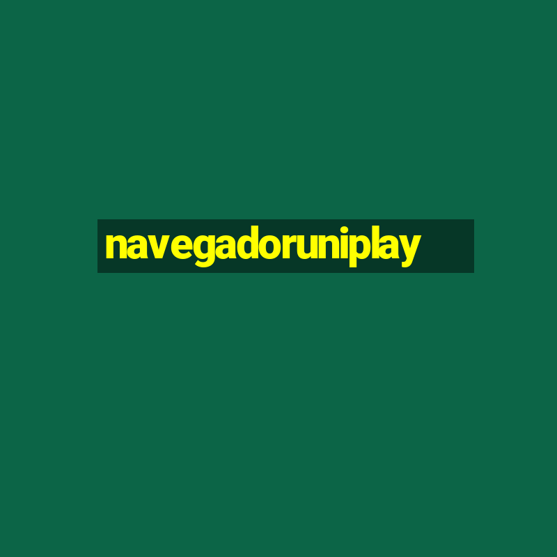 navegadoruniplay