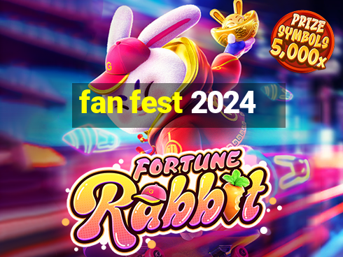 fan fest 2024