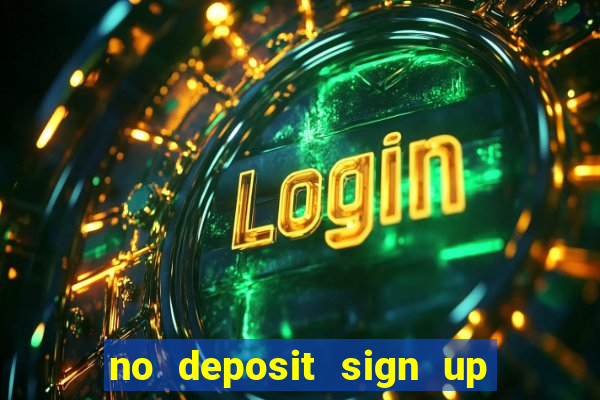 no deposit sign up bonus bingo