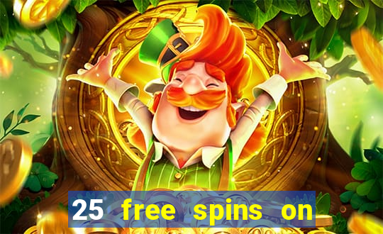 25 free spins on sign up casino