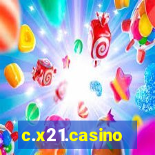 c.x21.casino