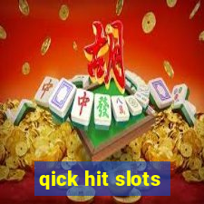 qick hit slots