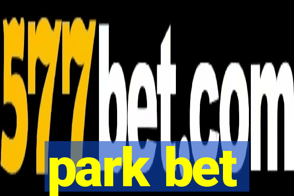 park bet