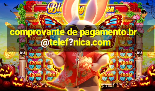 comprovante de pagamento.br@telef?nica.com