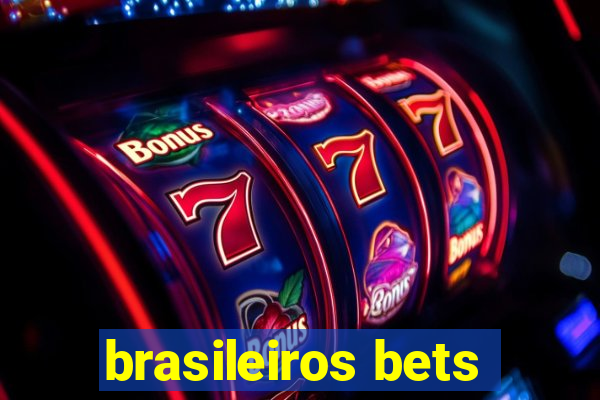 brasileiros bets