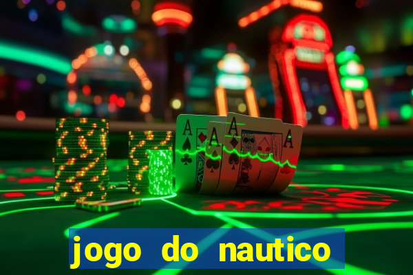 jogo do nautico hoje ao vivo