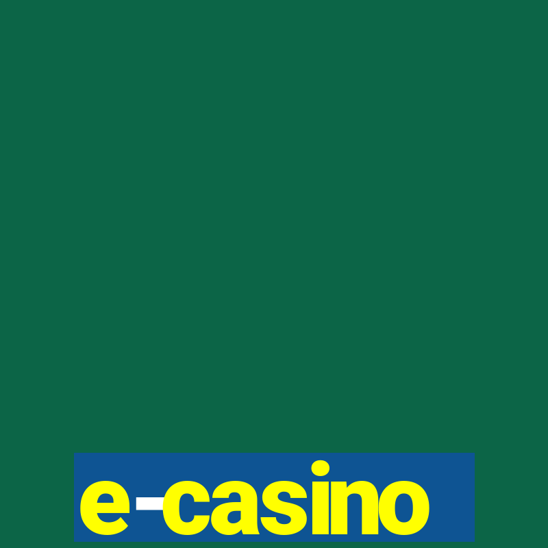 e-casino