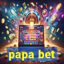 papa bet