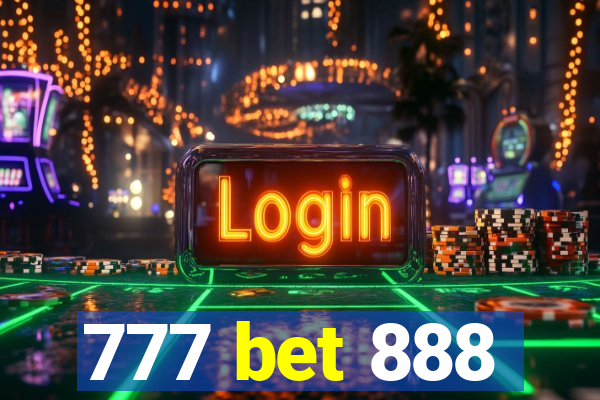 777 bet 888