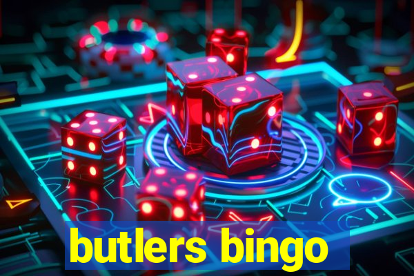 butlers bingo