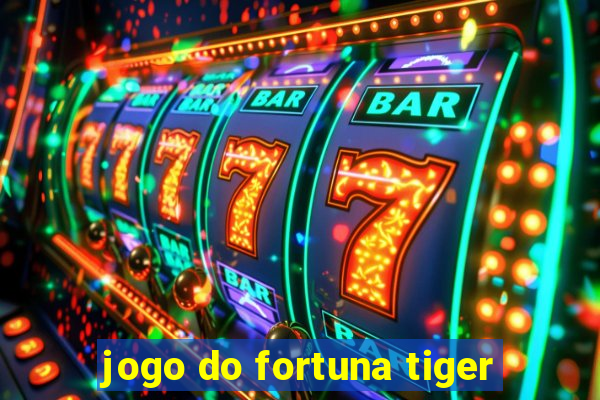 jogo do fortuna tiger