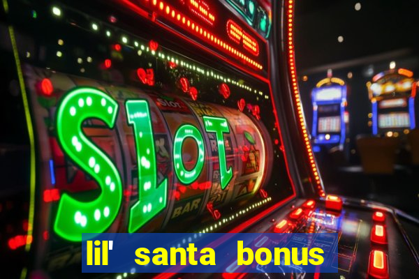 lil' santa bonus buy slot