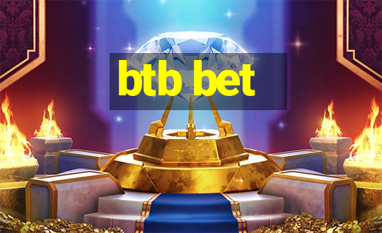 btb bet