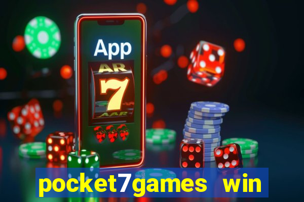 pocket7games win real cash