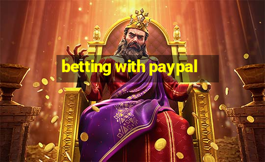 betting with paypal