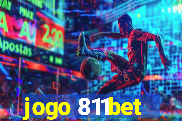 jogo 811bet