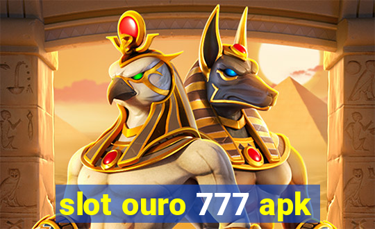 slot ouro 777 apk