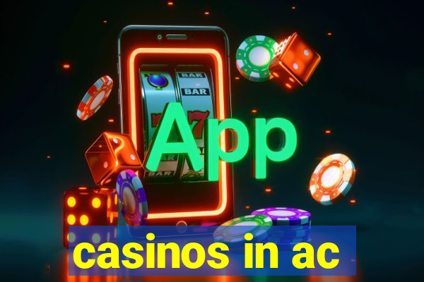 casinos in ac