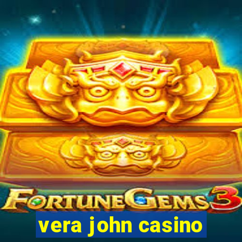 vera john casino