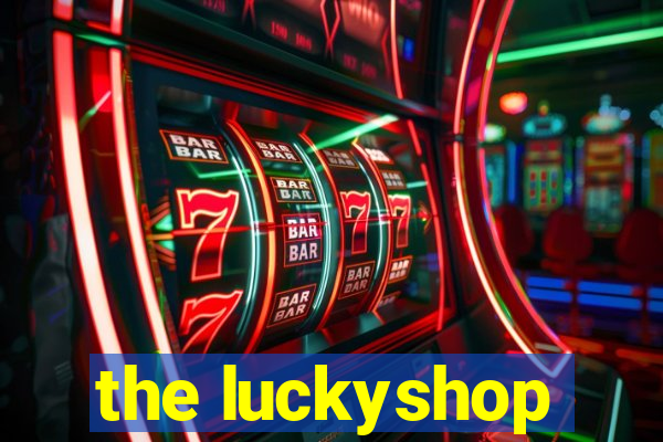 the luckyshop