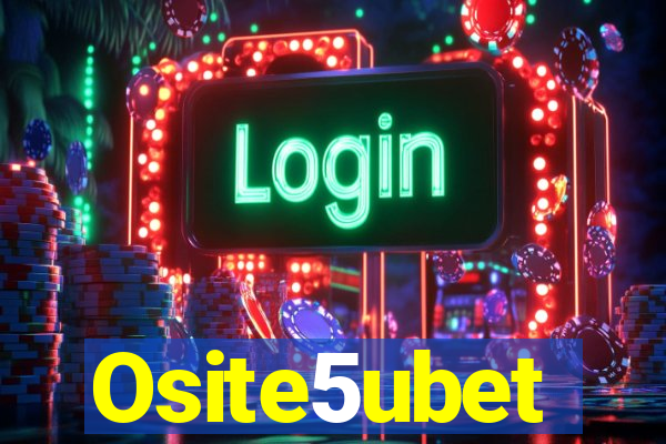 Osite5ubet