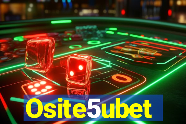 Osite5ubet