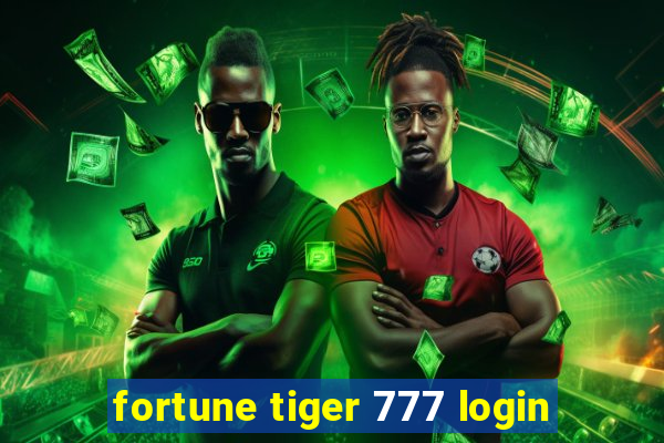 fortune tiger 777 login