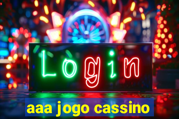 aaa jogo cassino