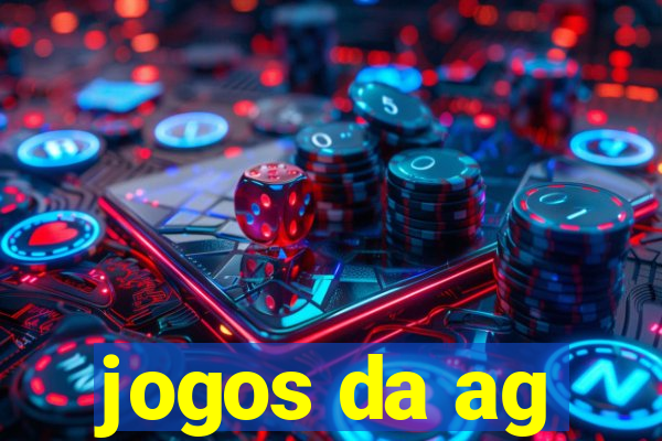 jogos da ag