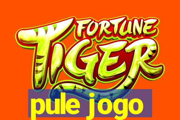 pule jogo