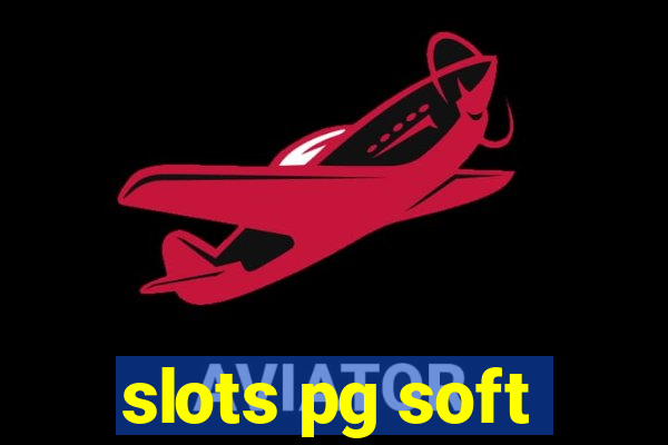 slots pg soft