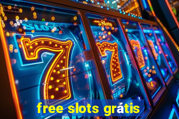 free slots grátis