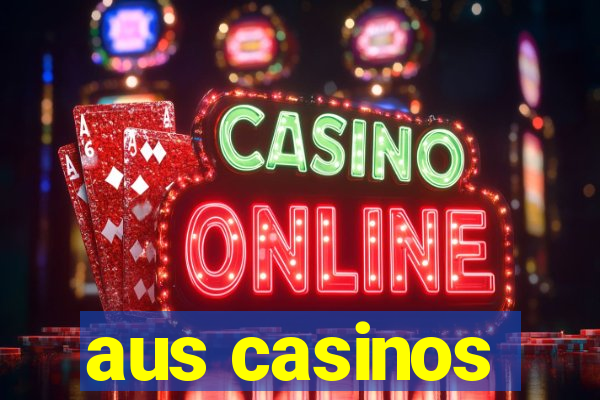 aus casinos